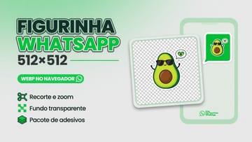 Criar Figurinhas WhatsApp Online - WebP 512×512 Grátis